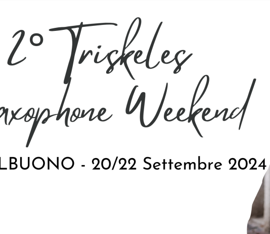 2° Triskeles Saxophone Weekend